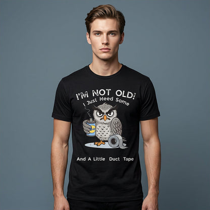 💞50K+ SOLD!🦉 Owl "I'm Not Old" Graphic T-Shirt